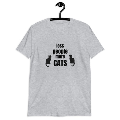 Short-Sleeve Unisex T-Shirt "Less people, more cats"