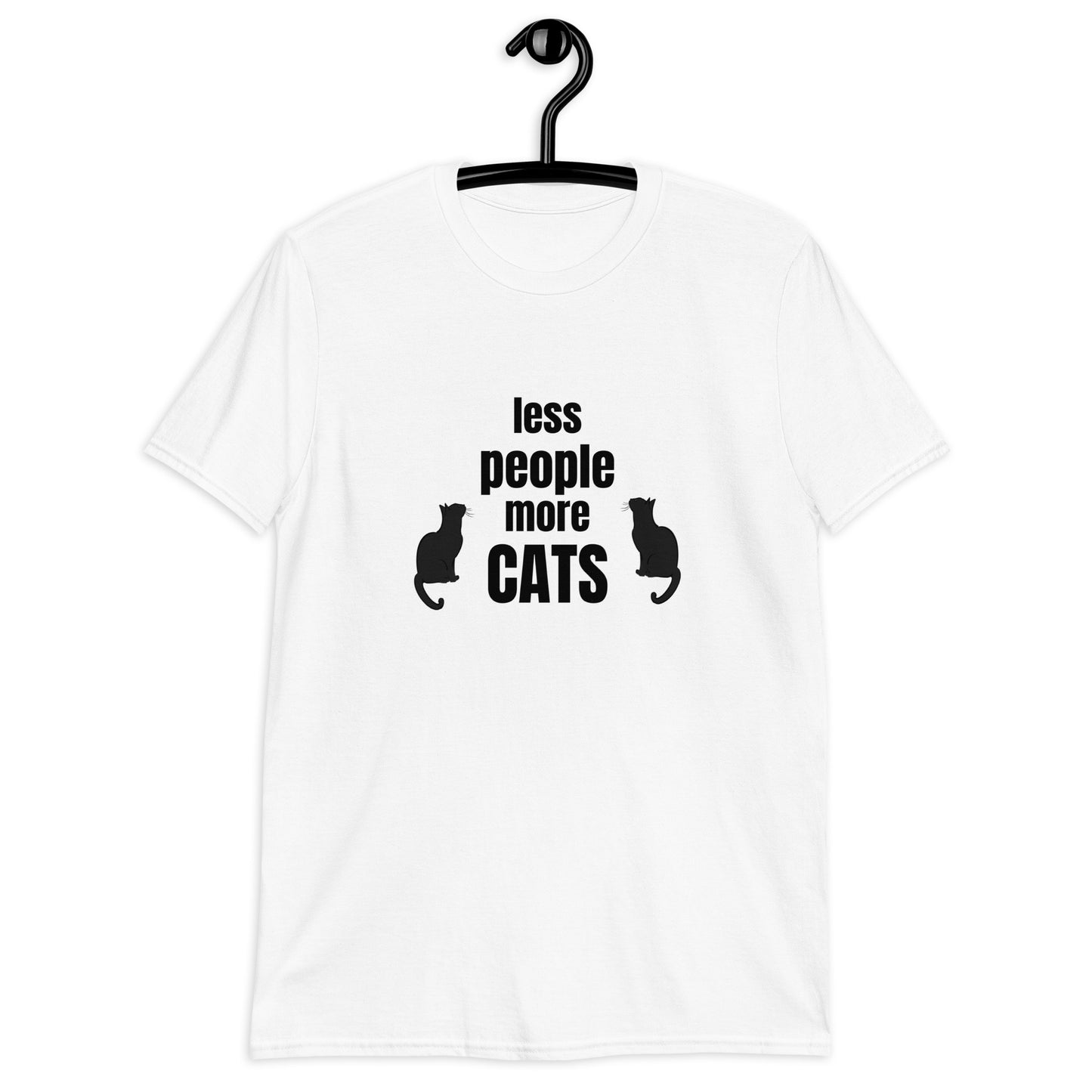 Short-Sleeve Unisex T-Shirt "Less people, more cats"